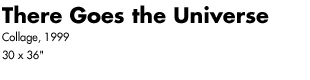 There Goes the Universe