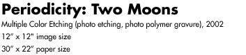 Periodicity: Two Moons