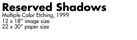 Reserved Shadows